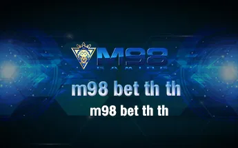 m98 bet th th